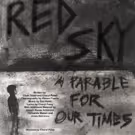 MIDTERM MAYHEM! A DOOMSDAY CABARET to Feature Excerpts From The New Musical RED SKY