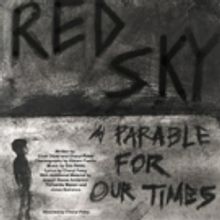 MIDTERM MAYHEM! A DOOMSDAY CABARET to Feature Excerpts From The New Musical RED SKY