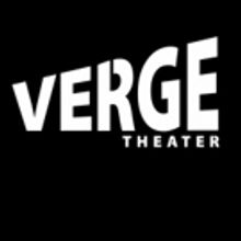 Verge Theater Brings Energy and Laughs In November