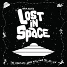 SpaceLab9 Announces 'Lost in Space: The Complete John Williams Collection' 4-LP Box…
