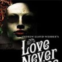 BWW Review: LOVE NEVER DIES at Broadway In Austin