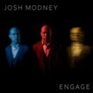 Violinist Josh Modney Releases 'Engage,' Featuring Kate Soper, Sam Pluta, & Eric…
