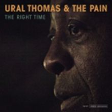 Ural Thomas & The Pain LP 'The Right Time' Premieres at VIBE