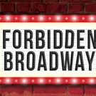 The Gateway Season Continues with the FALL DOWN FUNNY ROAST OF BROADWAY- FORBIDDEN BROADWAY