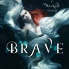 BWW Trailer Reveal: BRAVE by Jennifer L. Armentrout