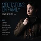 Russian-American Violinist Yevgeny Kutik Launches 'Meditations on Family'