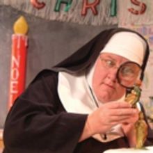 SISTER'S CHRISTMAS CATECHISM Returns to Long Wharf this December