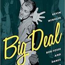 The Drama Book Shop Will Hold a Talk and Book Signing For BIG DEAL: Bob Fosse and…