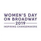 Disney On Broadway to Host 2nd Annual WOMEN'S DAY ON BROADWAY: INSPIRING CHANGEMAKERS