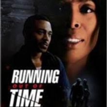 BET Announces New Political Thriller RUNNING OUT OF TIME