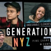 Young New Yorkers to Share Stories in Ping Chong + Company's 'UNDESIRABLE ELEMENTS'