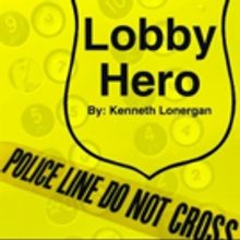 Lake Worth Playhouse Presents LOBBY HERO by Kenneth Lonergan