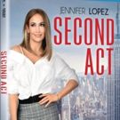 SECOND ACT Starring Jennifer Lopez Available on Digital 3/12 and Blu-ray & DVD 3/26