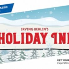 Paper Mill's HOLIDAY INN Begins Performances Tomorrow Nov. 21