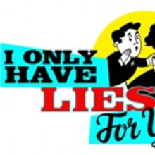 James Monroe Iglehart, Julia Murney and More Set for Next I ONLY HAVE LIES FOR YOU at