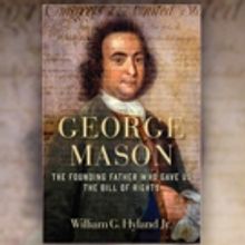 New Book Profiles Founding Father George Mason