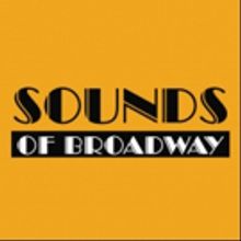 Sounds of Broadway - a new 24/7 online Broadway radio station launches today