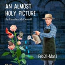 Pacific Theatre Presents AN ALMOST HOLY PICTURE