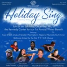 HOLIDAY SING to Benefit Underserved Youth STEAM Programs at Kennedy Center