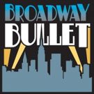 Podcast: Broadway Bullet Welcomes Adam Heller, Julia Knightel, Raquel Suarez Groen…