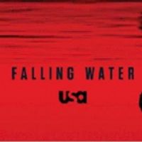 VIDEO: First Look - Season 2 of USA Network's FALLING WATER Premieres Today Video