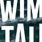 'We Swim' Asks: How Do You Talk To Someone You Love Who Disagrees With You? Next…