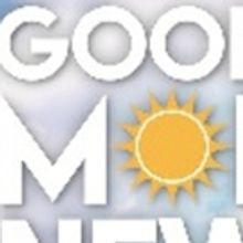 GOOD MORNING NEW YORK: A New Musical About Broadcast News In Development