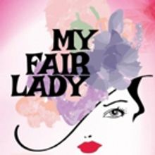 MY FAIR LADY Comes to The Long Beach Playhouse