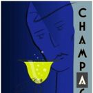 Bay Area Playwright Collective 6NewPlays Presents CHAMPAGNE By Barry Eitel