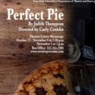 Childhood Trauma Revisited in Texas State Production of PERFECT PIE