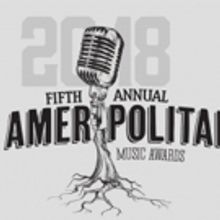 Ameripolitan Awards Ballot Opens 12/14; More Performers Announced