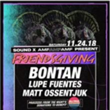 AMFAMFAMF Presents 'Friendsgiving'