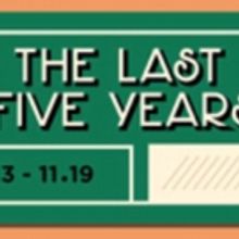 THE LAST FIVE YEARS Opens at Le Petit Theatre