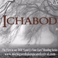 Michigan Shakespeare Festival Announces Cast for October 28th's ICHABOD