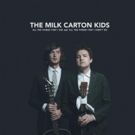 The Milk Carton Kids Release New Album ALL THE THINGS THAT I DID AND ALL THE THINGS THAT I DIDN'T DO Today