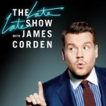Scoop: Upcoming Guests on THE LATE LATE SHOW WITH JAMES CORDEN, 1/22-2/1 on CBS