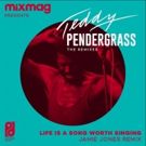 Jamie Jones Remixes Late Soul-Legend Teddy Pendergrass On LIFE IS A SONG WORTH…