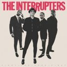 The Interrupters Release New Album FIGHT THE GOOD FIGHT - Out Now