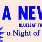 Blueleaf Theatre Announce Line-Up For A New Leaf At The Old Red Theatre
