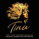 TINA – THE TINA TURNER MUSICAL Cast Recording Available Now