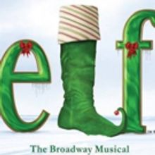 ELF THE MUSICAL to Bring Holiday Cheer to the Saenger Theatre in New Orleans.