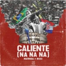 MATRODA & RICCI Set Dancehalls Ablaze With New Track CALIENTE (NA NA NA)