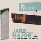 Jake Najor and The Moment's New LP Out 3/29