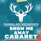 Annual 'Snow Me Away Cabaret' To Benefit Local Students!