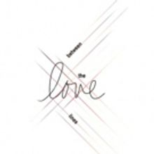 HERstory Counts to Present LOVE BETWEEN THE LINES