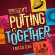 PUTTING IT TOGETHER Will Replace A CHRISTMAS STORY At Hope Mill Theatre
