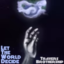 Travers Brothership Announce 2019 Tour
