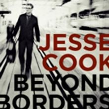 Canadian Music Artist Jesse Cook Adds Additional Dates to BEYOND BORDERS Tour
