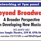TRU Hosts 'BEYOND BROADWAY' Panel Tonight
