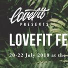 LoveFit Festival Will Return in 2018